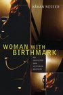 Woman with Birthmark (Inspector Van Veeteren, Bk 4)