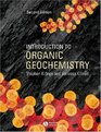 Introduction to Organic Geochemistry