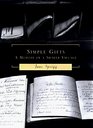 Simple Gifts  A Memoir of a Shaker Village