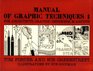 Manual of Graphic Techniques for Architects Graphic Designers and Artists vol 1