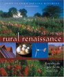 Rural Renaissance  Renewing the Quest for the Good Life