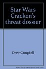 Cracken's Threat Dossier