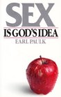 Sex Is God's Idea