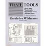 Trail Tools Desolation Wilderness