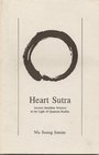 Heart Sutra Ancient Buddhist Wisdom in the Light of Quantum Reality