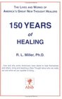 150 Years of Healing