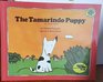 The Tamarindo Puppy And Other Poems
