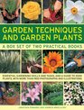 Garden Techniques and Garden Plants Essential gardening skills and tasks and a guide to 3000 plants with more than 1900 photographs and illustrations
