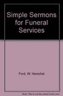 Simple Sermons for Funeral Services