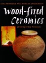 WoodFired Ceramics Contemporary Practices