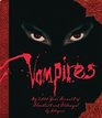 Vampires My 3000year Account of Bloodlust and Betrayal by Antigonos
