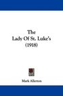 The Lady Of St Luke's
