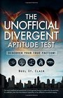 The Unofficial Divergent Aptitude Test Discover Your True Faction