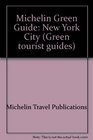 Michelin Green Guide (Green Tourist Guides)