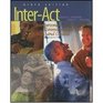 InterAct Interpersonal Communication Concepts Skills and Contexts