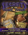 Secrets of the Giant Tomes Revealed  Adventures in Your Dictionary Thesaurus Atlas and Almanac Middle School Edition