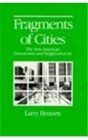 FRAGMENTS OF CITIES THE NEW AMERICAN DOWNTOWNS AND NEIGHBORH