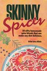 Skinny Spices