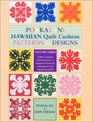 Poakalani Hawaiian Quilt Patterns