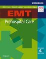 Workbook for EMT Prehospital Care  Revised Reprint