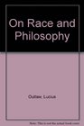 On Race and Philosophy