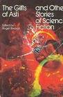 The Gifts of Asti and Other Stories of Science Fiction