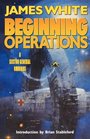 Beginning Operations A Sector General Omnibus