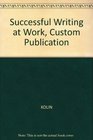 Successful Writing at Work Custom Publication