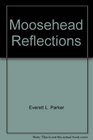 Moosehead Reflections