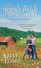 The Amish Bride of Ice Mountain (Ice Mountain, Bk 1)