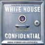 White House Confidential Revised and Expanded Edition