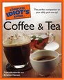 The Complete Idiot's Guide to Coffee and Tea (Complete Idiot's Guide to)