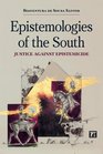 Epistemologies of the South Justice Against Epistemicide