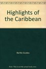 Berlitz 1990/1991 Highlights of the Caribbean