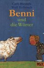 Benni und die Wrter Eine Geschichte vom Lesenlernen