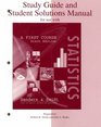 Study Guide and Student Solutions Manual for use with Statistics A First Course