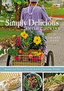 Simply Delicious Amish Cooking Recipes and stories from the Amish of Sarasota Florida