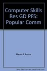 Computer Skills Res GD PFS Popular Comm