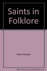 Saints in Folklore