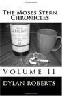 The Moses Stern Chronicles Volume II