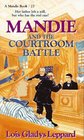 Mandie and the Courtroom Battle (Mandie, Bk 27)