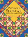 Patchwork Showcase Simple Quilts With Big Impact