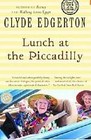 Lunch at the picadilly