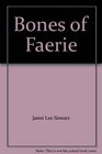 Bones of Faerie