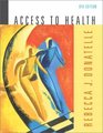 Access to Health Eighth Edition