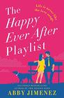 The Happy Ever After Playlist (Friend Zone, Bk 2)