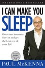 I Can Make You Sleep Overcome Insomnia Forever and Get the Best Rest of Your Life