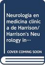 Neurologia en medicina clinica de Harrison/ Harrison's Neurology in Clinical Medicine