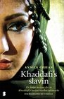 Khaddafi's slavin Een jong meisje werd jarenlang in Khaddafi's harem misbruikt