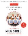 The Complete Milk Street TV Show Cookbook  Every Recipe from Every Episode of the Popular TV Show